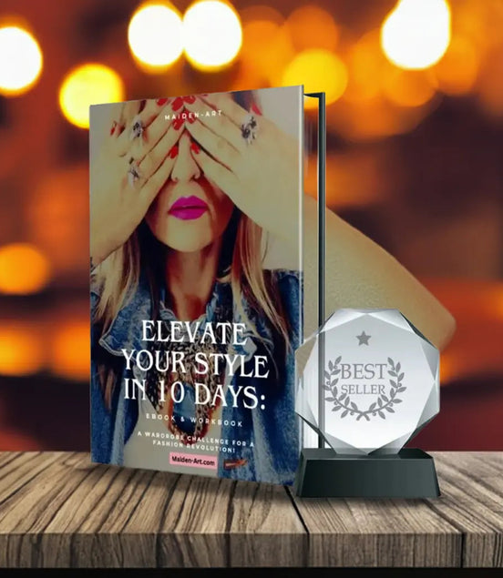 Elevate Your Style in 10 Days - A Wardrobe Challenge for a Fashion Revolution - EBOOK -personal style guide